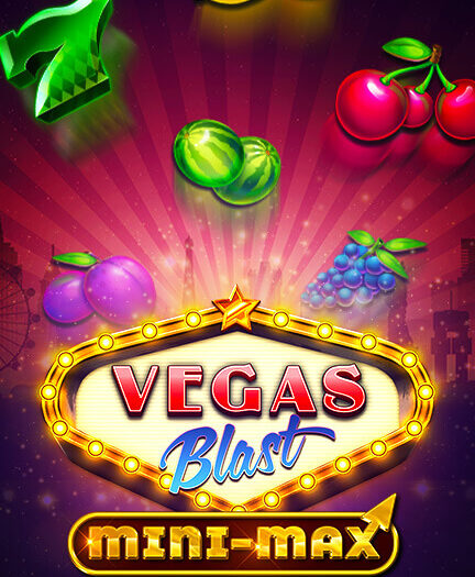 Vegas Blast Mini-Max Slot Demo